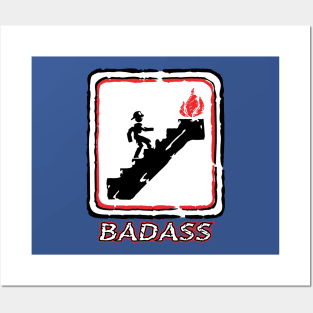 Firefighter Badass Posters and Art